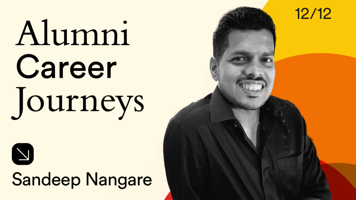 Alumni 12/12: Career Journey 12—Sandeep Nangare